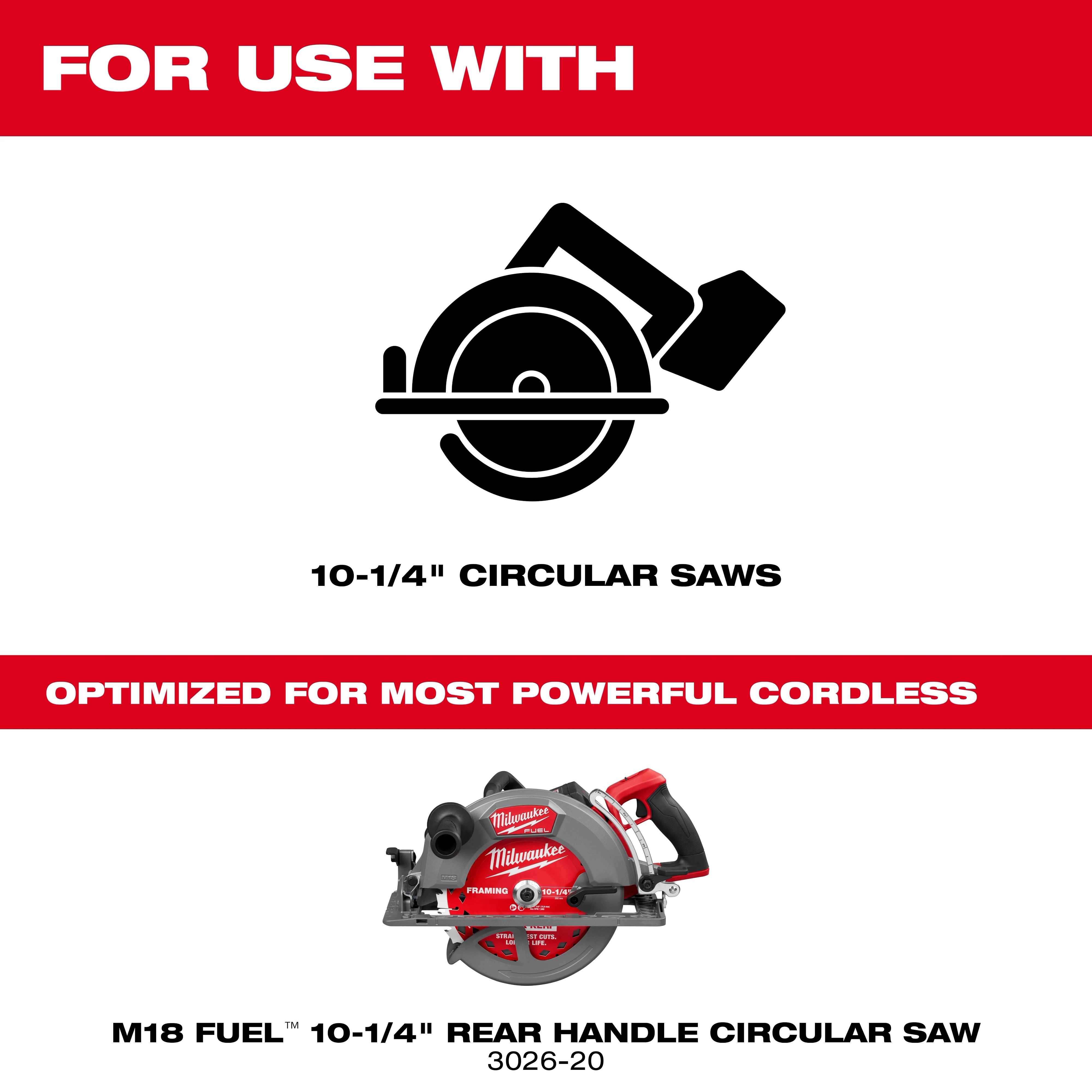 10-1/4” 28T Thick Kerf Framing Circular Saw Blade compatible with M18 Fuel 10-1/4" Rear Handle Circular Saw, model 3026-20.