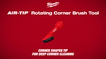 Milwaukee AIR-TIP Rotating Corner Brush Tool