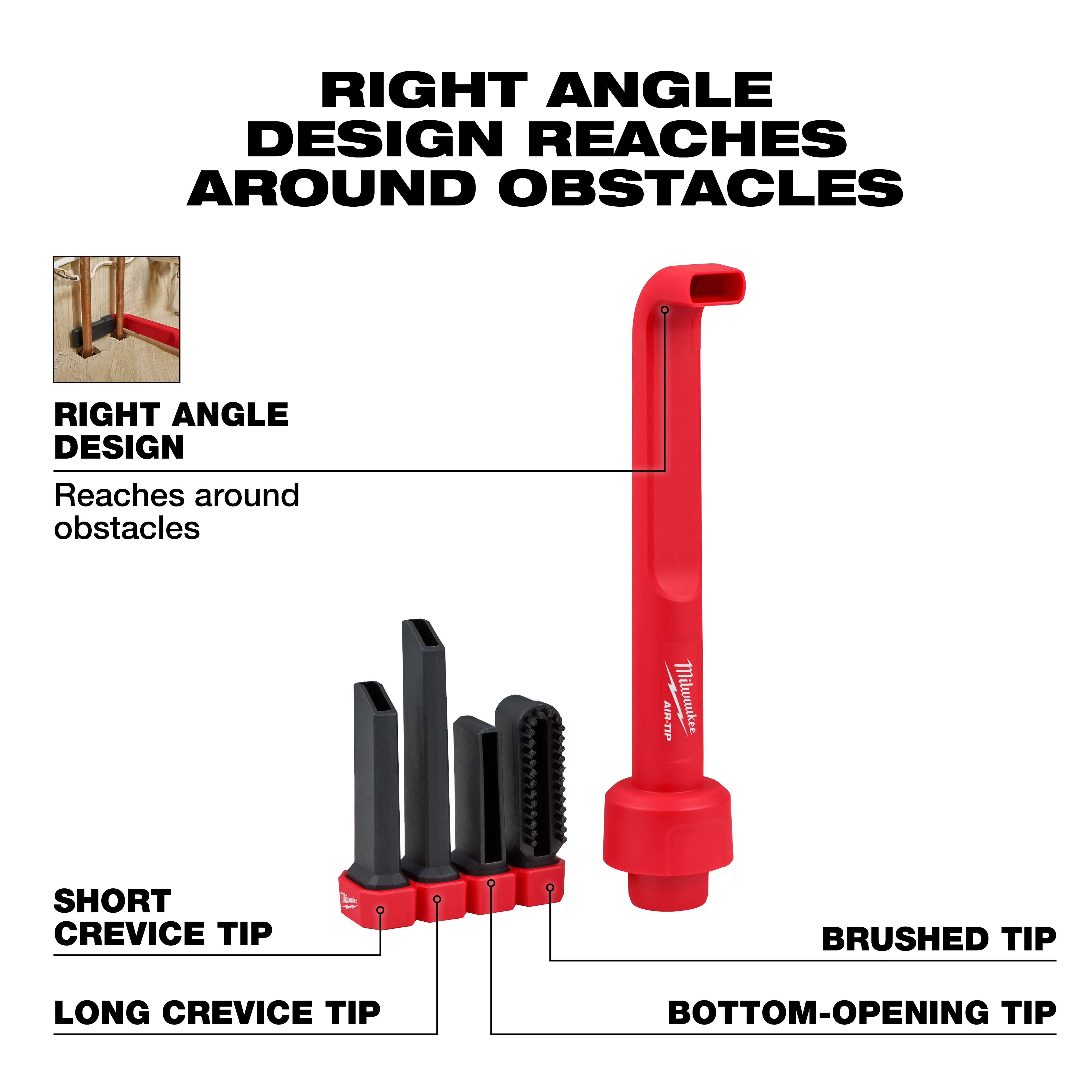 The image shows the AIR-TIP™ 4-in-1 Right Angle Cleaning Tool, with a red right-angle design for reaching around obstacles. It includes four tips: short crevice tip, long crevice tip, brushed tip, and bottom-opening tip. Text highlights the tool's ability to reach around obstacles.