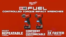 Milwaukee M18 FUEL Controlled Torque Impact Wrenches