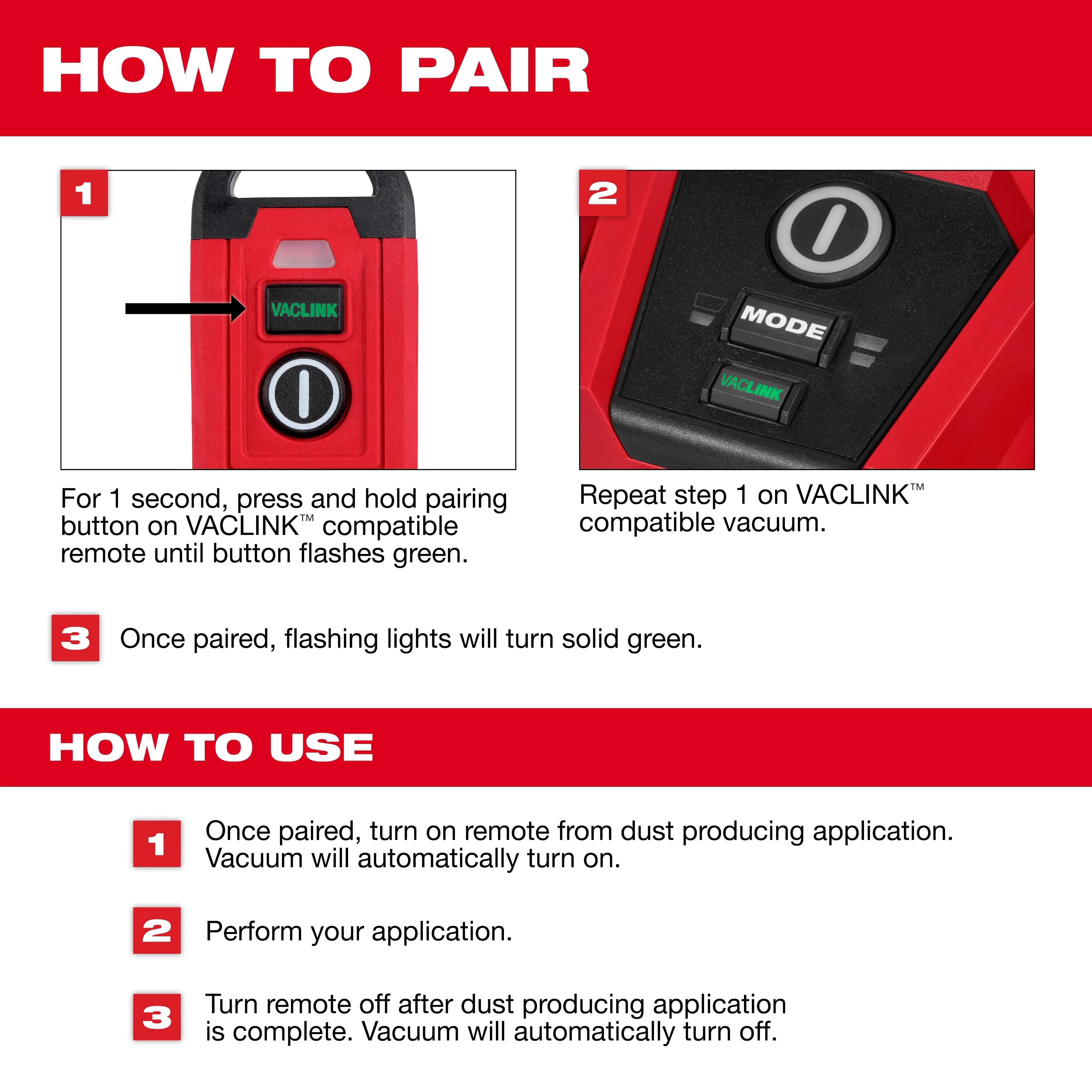 Instructions for pairing and using the VACLINK™ Wireless Dust Control Remote. Steps include pressing the pairing button on the remote and vacuum, and the steps for ensuring the vacuum turns on and off with applications. Images show the remote control and vacuum device with highlighted buttons.