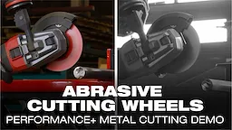 Milwaukee Bonded Abrasives Performance Plus_Cutting Demo