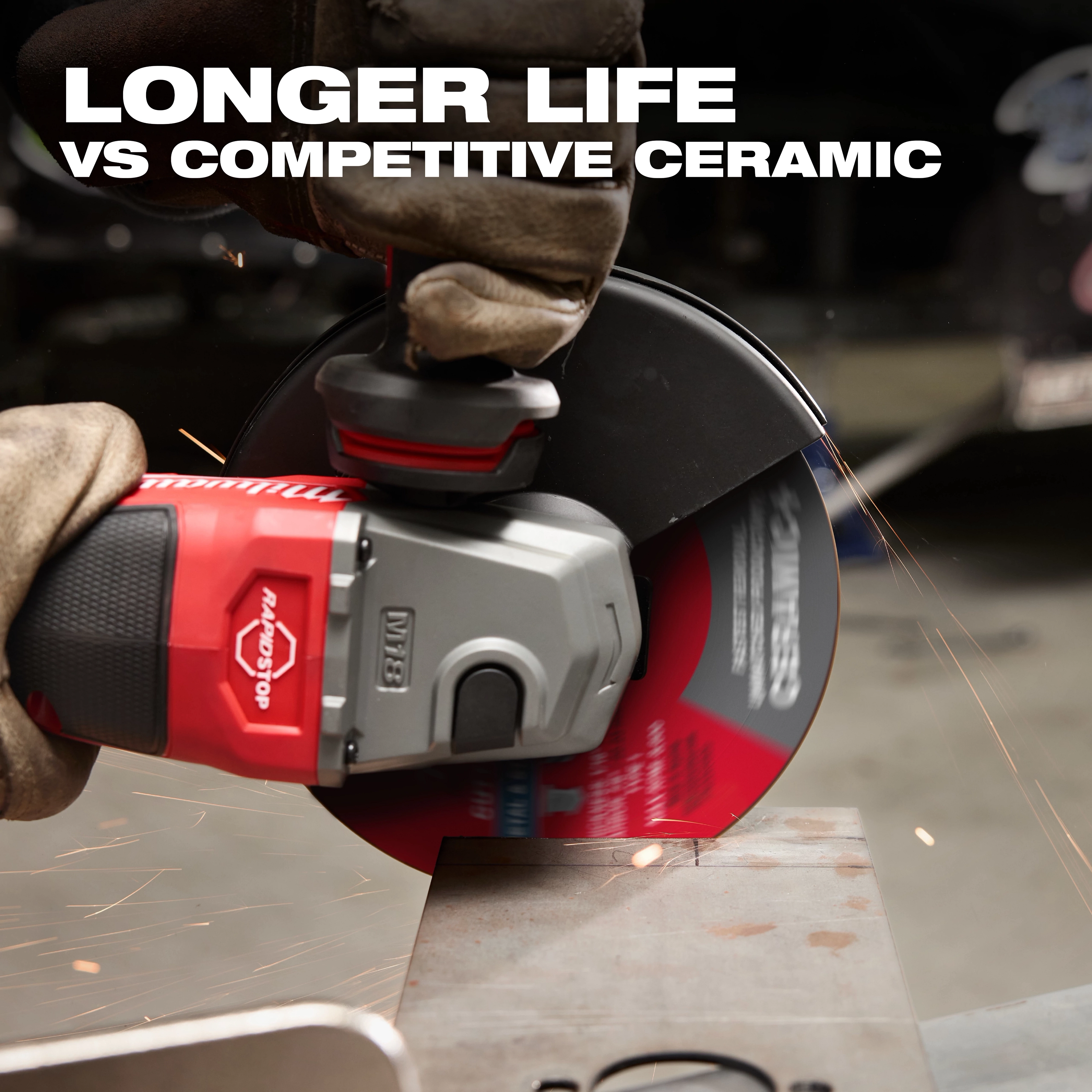 Bonded Abrasives Cutting tool used by a gloved hand, producing sparks while cutting metal. Text reads "LONGER LIFE VS COMPETITIVE CERAMIC."