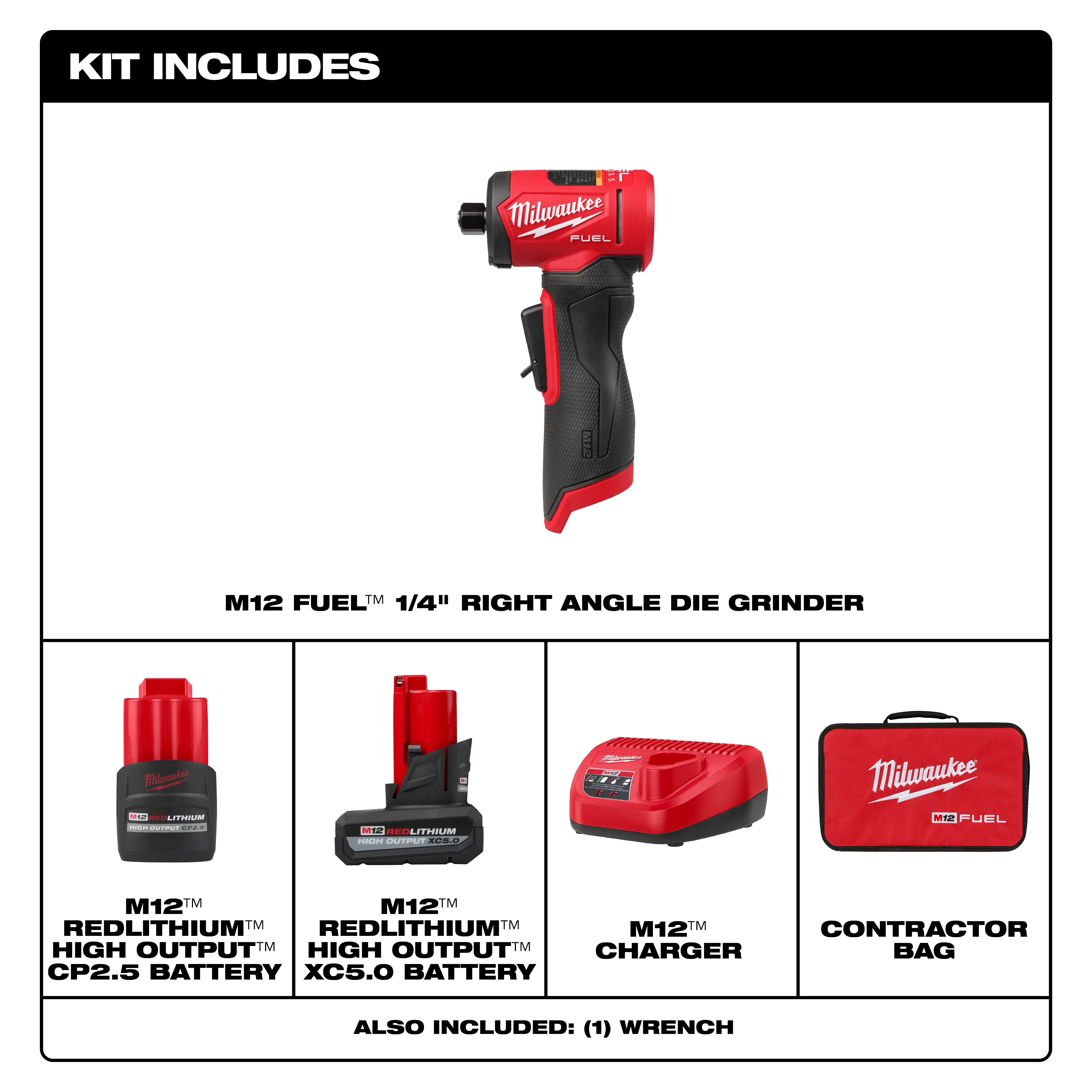 The image shows the contents of the M12 FUEL™ 1/4" Right Angle Die Grinder kit, including the grinder, two batteries, a charger, and a contractor bag. The kit also includes one wrench.
