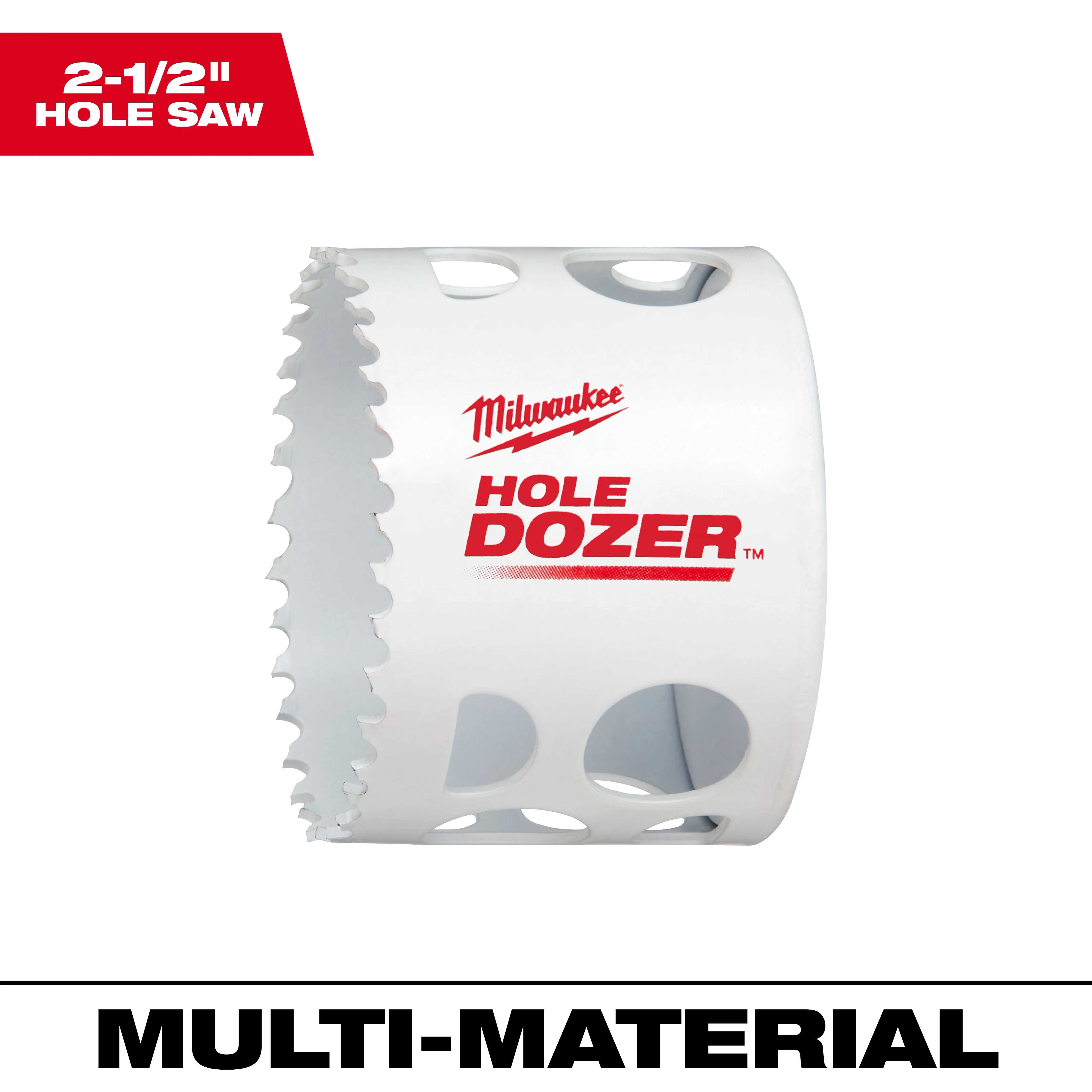 The 2-1/2" Hole Dozer Bi-Metal Hole Saw is shown with sharp teeth and multiple holes, suitable for multi-material cutting.