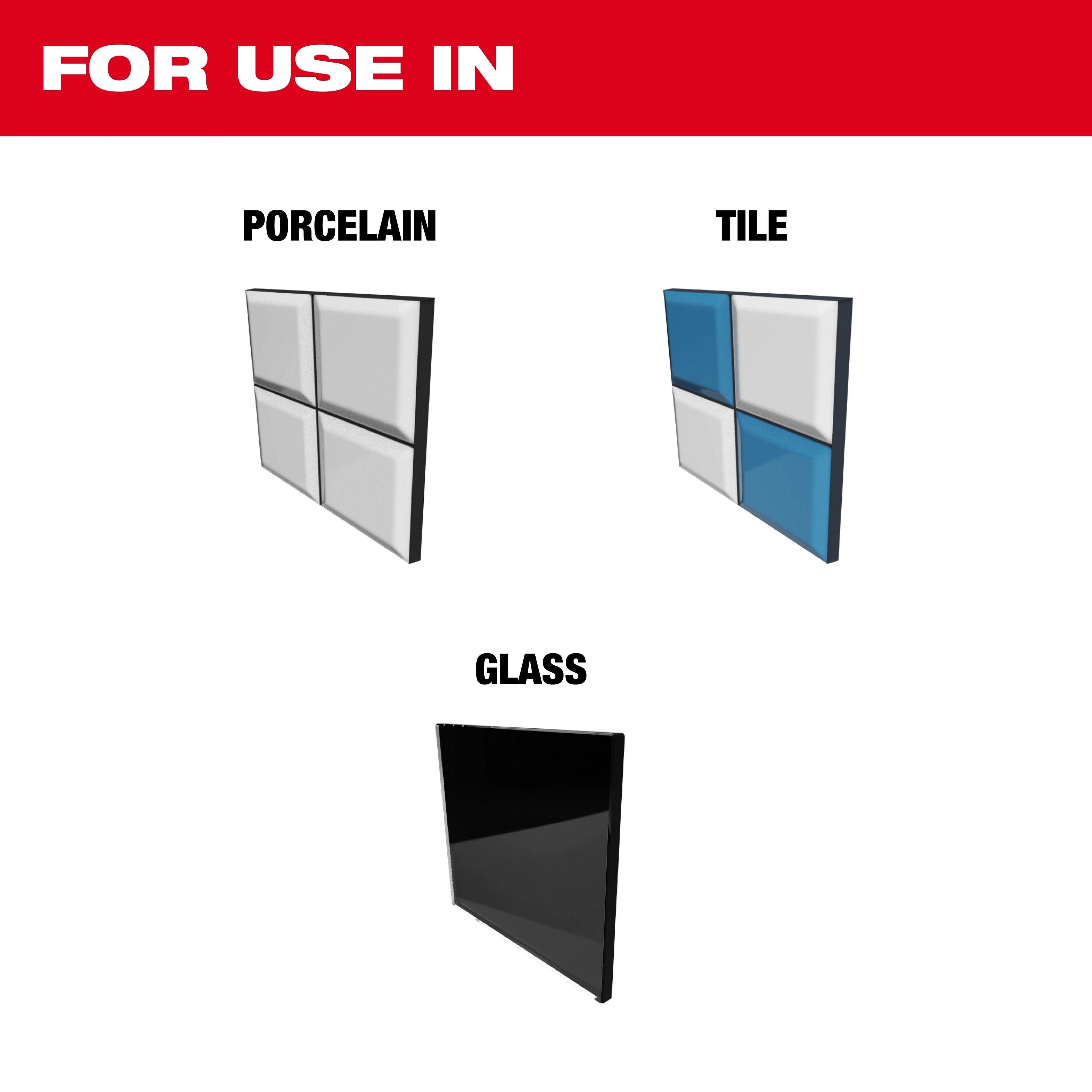 For use in porcelain, tile, and glass panels.