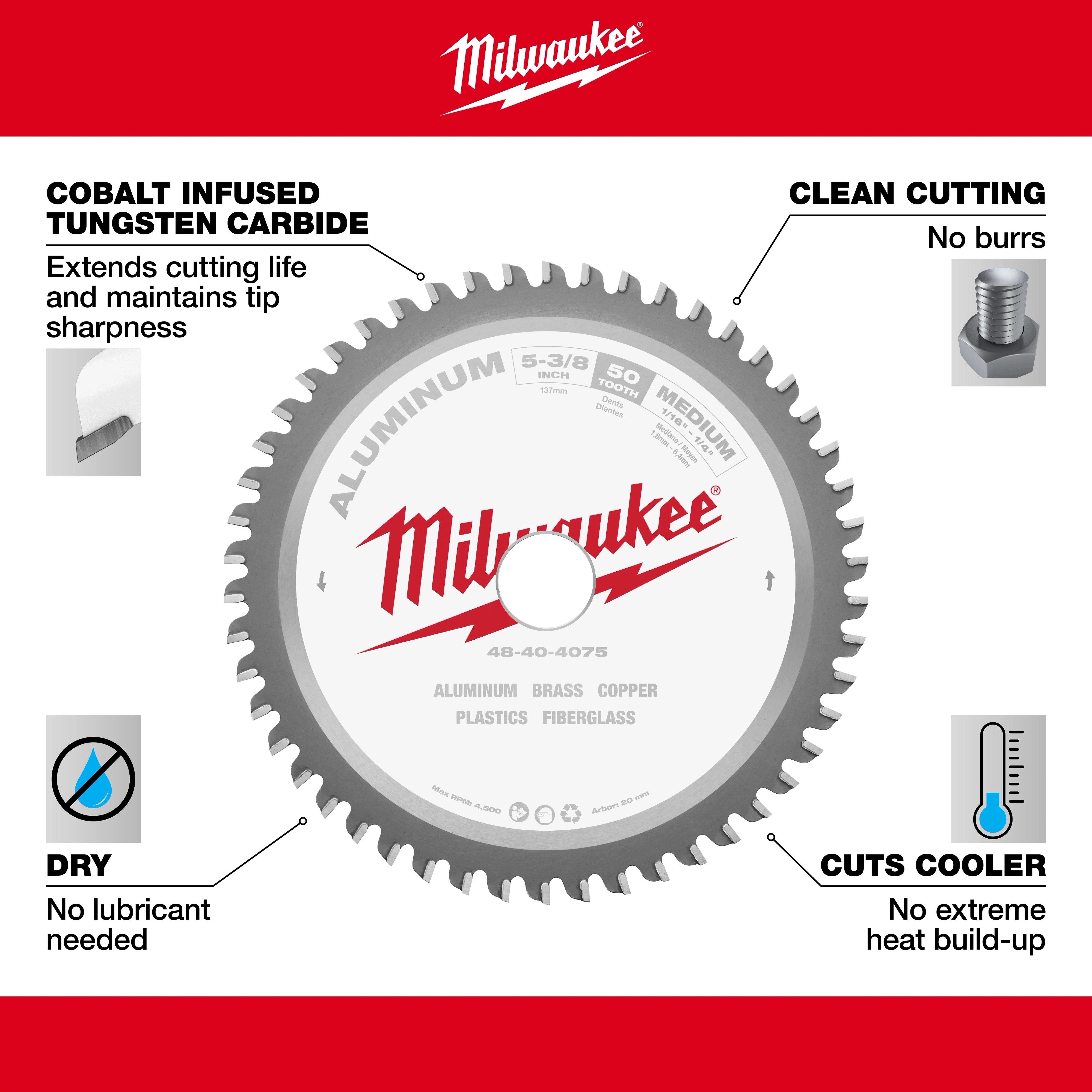 The 48-40-4075 Walkaround blade features cobalt infused tungsten carbide, allowing clean cuts, no lubricant, and cooler operation without heat buildup.