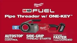 Milwaukee M18 FUEL Pipe Threader with ONE-KEY