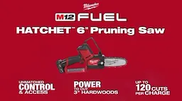 M12 FUEL HATCHET  6 Pruning Saw