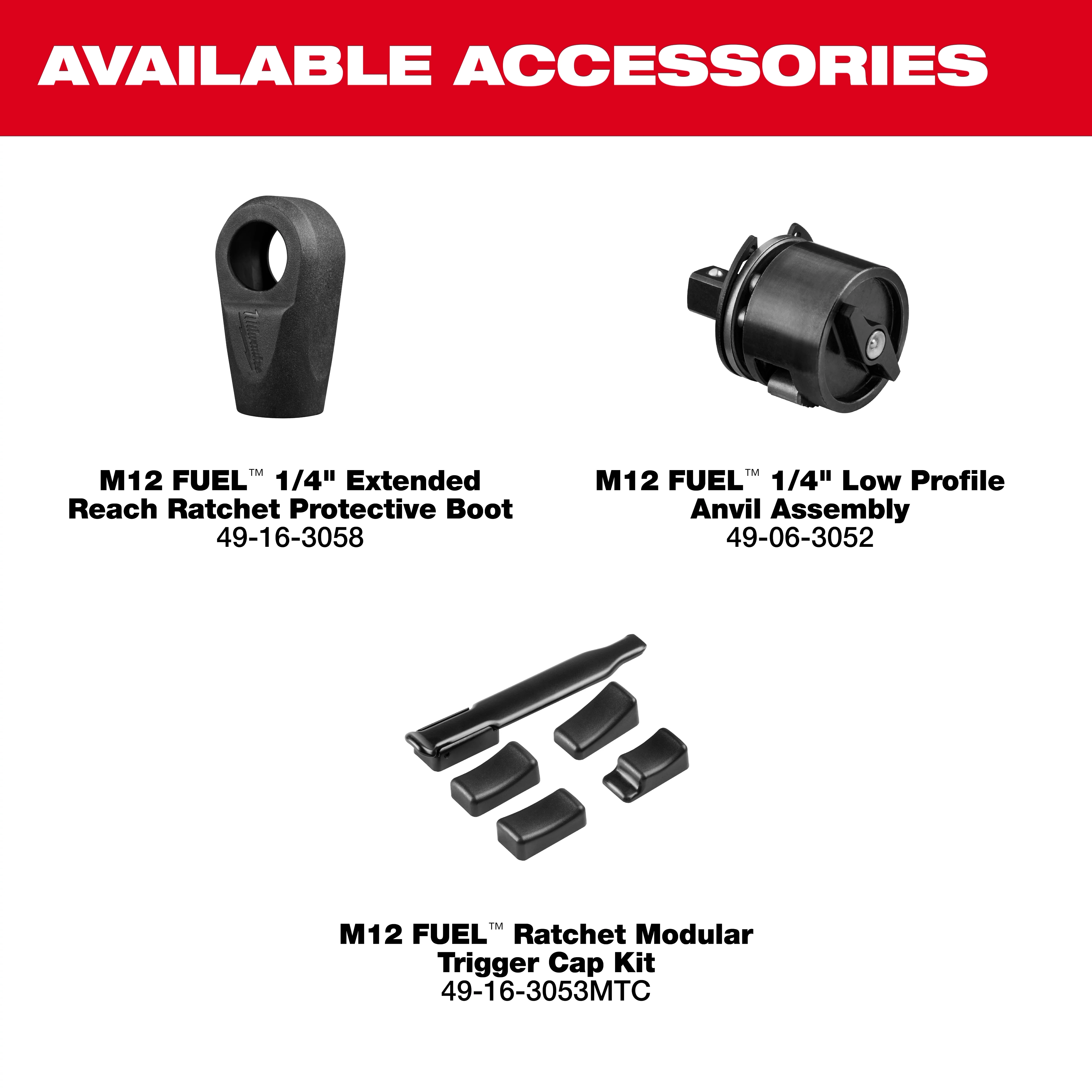 M12 FUEL 1/4" Extended Reach Ratchet text partially visible under a red header labeled AVAILABLE ACCESSORIES.