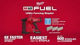 M18 FUEL Utility Fencing Stapler