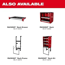 PACKOUT™ Rack is displayed with three other products: Rack Drawer, Rack Frame, and Rack Kit. Each item is red and black with their respective model numbers: 48-21-8040, 48-21-8000, 48-21-8010, and 48-21-8070. The banner above reads "ALSO AVAILABLE" in white text on a red background.