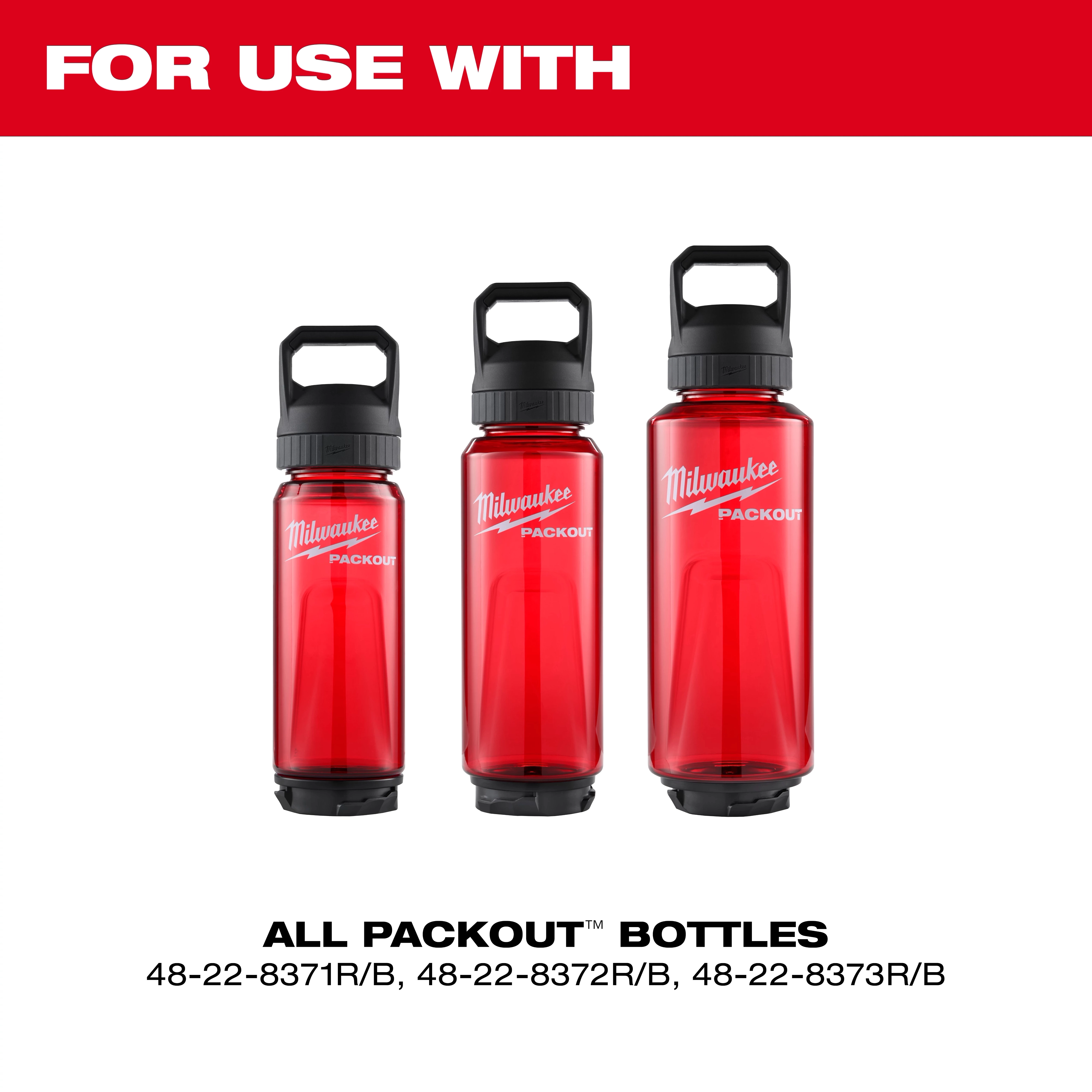 Image showing three red Milwaukee PACKOUT™ bottles with Chug Lids. The bottles are of different sizes, and the text "FOR USE WITH ALL PACKOUT™ BOTTLES" is displayed above and below the bottles, along with model numbers 48-22-8371R/B, 48-22-8372R/B, and 48-22-8373R/B.