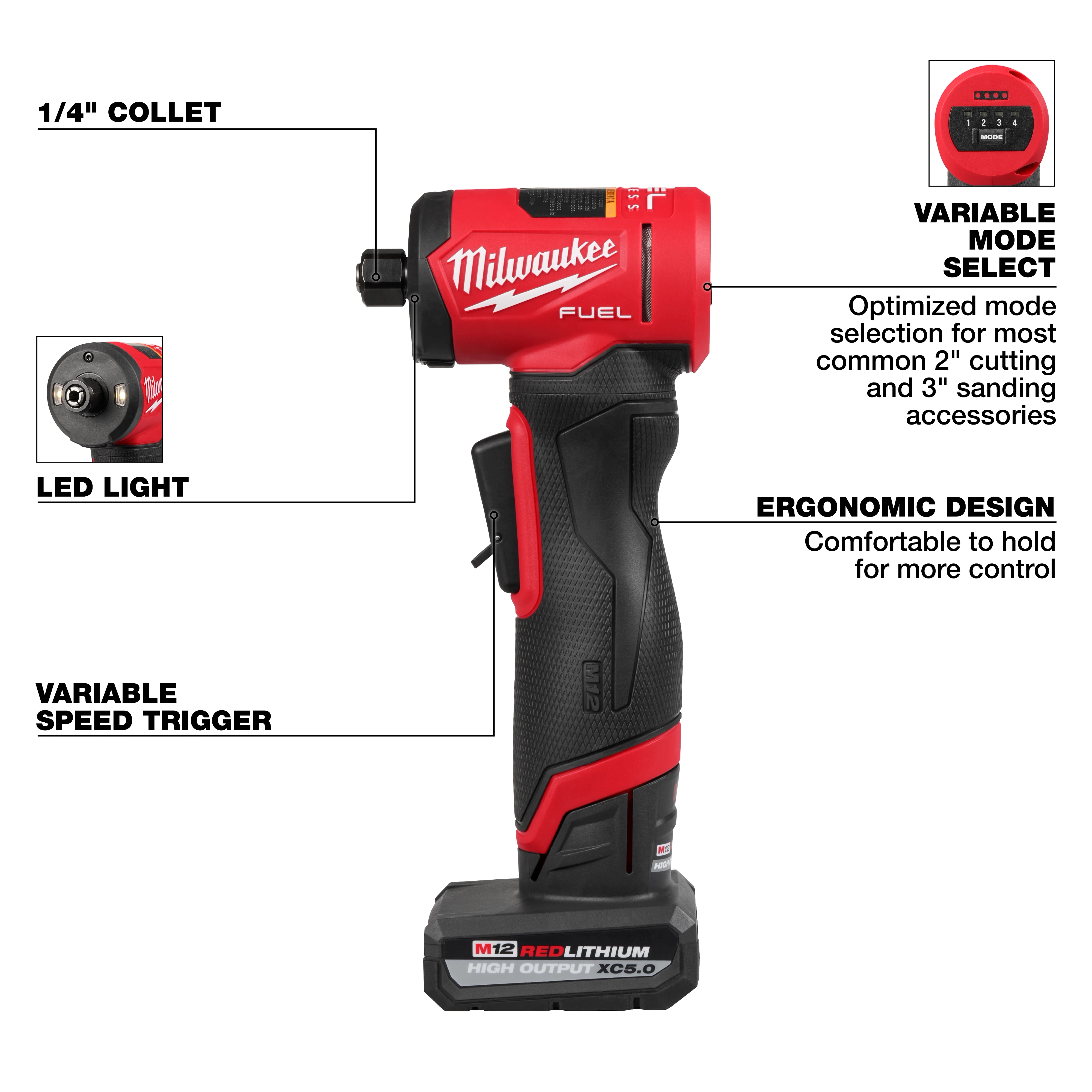 This image shows the M12 FUEL™ 1/4" Right Angle Die Grinder by Milwaukee. It features a 1/4" collet, LED light, variable speed trigger, ergonomic design, and variable mode select optimized for 2" cutting and 3" sanding accessories.
