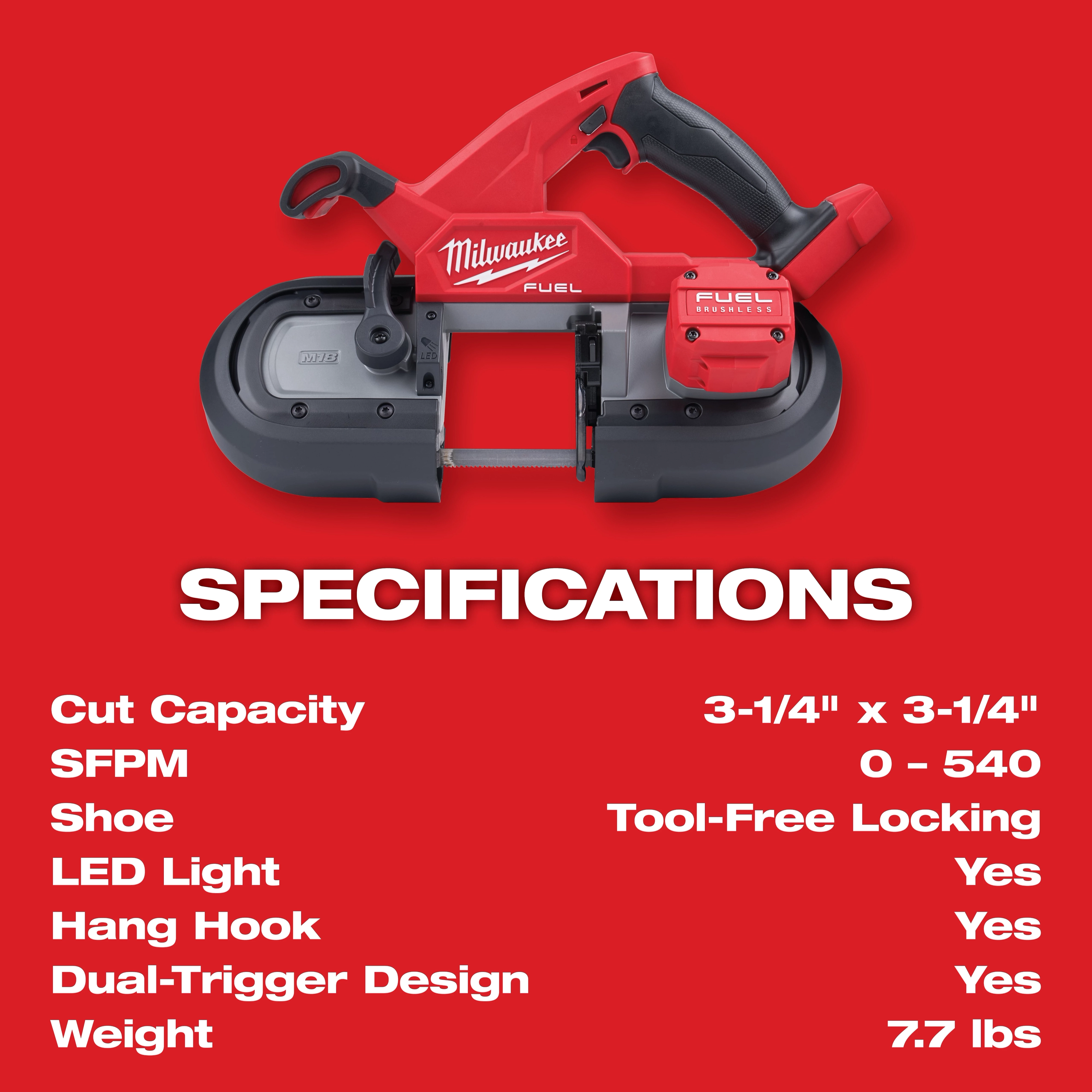 M18 FUEL Compact Dual-Trigger Band Saw Specifications Chart with band saw image above a text list of specs on a red background.