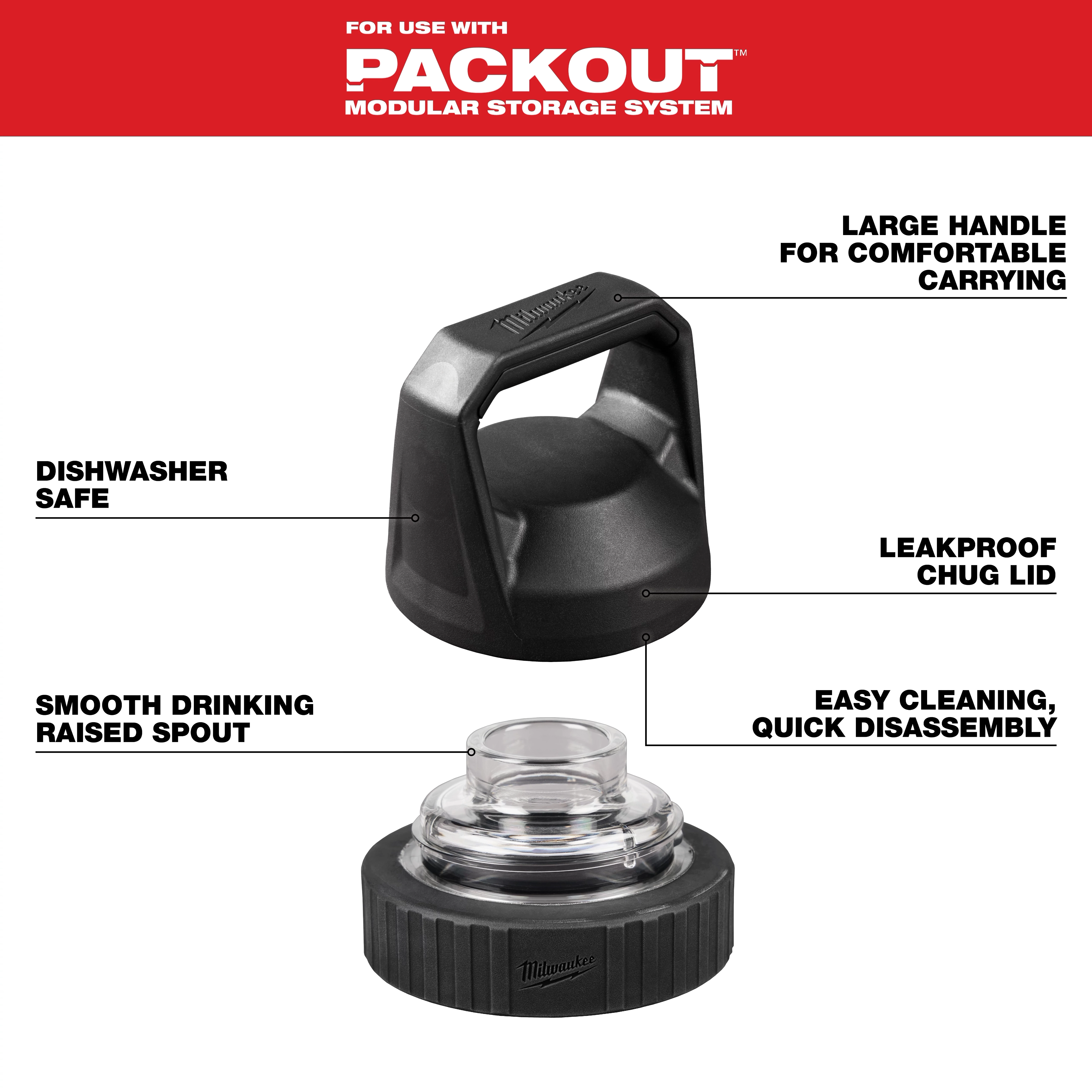 Image featuring a Chug Lid for PACKOUT™ Bottles. The lid includes features such as a large handle for comfortable carrying, leakproof chug lid, smooth drinking raised spout, easy cleaning and quick disassembly, and is dishwasher safe. The design is compatible with the PACKOUT™ Modular Storage System.