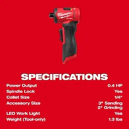 Image of the M12™ FUEL™ 1/4" Right Angle Die Grinder with specifications listed. It has a 0.4 HP power output, spindle lock, 1/4" collet size, 3" sanding, 2" grinding accessory size, LED work light, and weighs 1.3 lbs.